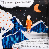 Tupelo Conjure - Unplugged