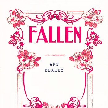 Art Blakey - Fallen