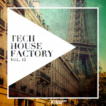 Various Artists - Tech House Factory, Vol. 12
