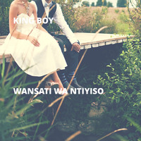 King Boy - Wansati Wa Ntiyiso