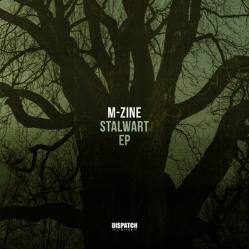 M-Zine - Stalwart EP