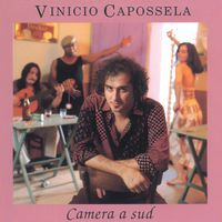 Vinicio Capossela - Camera a Sud (2018 Remaster)