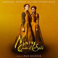 Max Richter - A New Generation (From "Mary Queen Of Scots" Soundtrack)