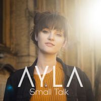 AYLA - Small Talk