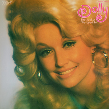 Dolly Parton - Dolly: The Seeker - We Used To