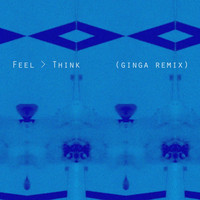 My Heart Is a Metronome - Feel Think (Ginga Remix)
