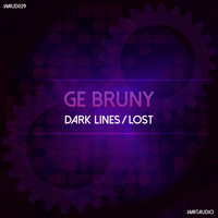 Ge Bruny - Dark Lines / Lost