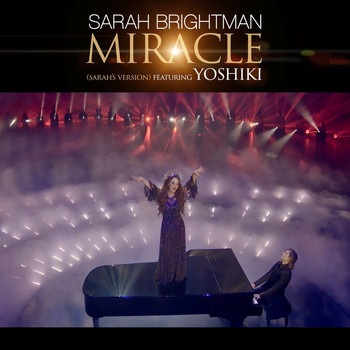 Sarah Brightman - Miracle (Sarah's Version)