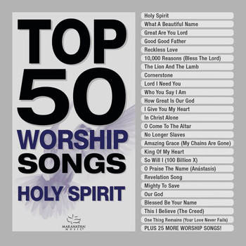 Maranatha! Music - Top 50 Worship Songs - Holy Spirit