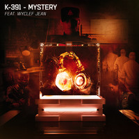 K-391  & Wyclef Jean - Mystery