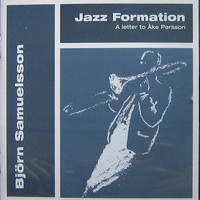Björn Samuelsson - Jazz Formation