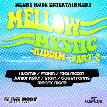 Various Artists - Mellow Mystic Riddim, Pt. 2