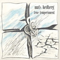Mats Hedberg - True Temperament