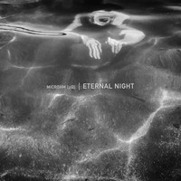 Microhm - Eternal Night