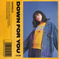 Maribelle - Down For You
