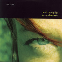 Randi Tytingvåg - Beyond Surface