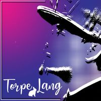 Ezro - Torpe Lang
