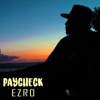 Ezro - Paycheck