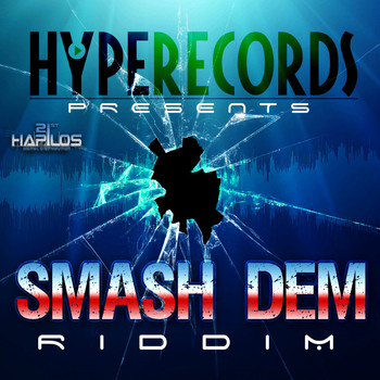 Various Artists - Smash Dem Riddim