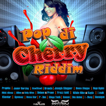 Various Artists - Pop Di Cherry Riddim (Explicit)