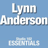 Lynn Anderson - Lynn Anderson: Studio 102 Essentials