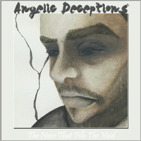 Angelic Deceptions - The Noise That Fills the Void