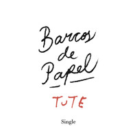 Tute - Barcos de Papel