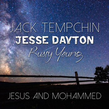 Jack Tempchin - Jesus and Mohammed