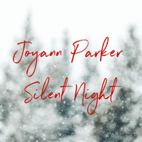 Joyann Parker - Silent Night