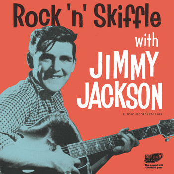 Jimmy Jackson - Rock 'n' Skiffle with...