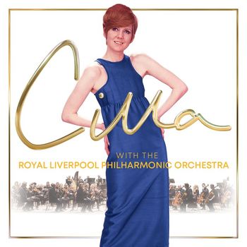 Cilla Black - Cilla (with The Royal Liverpool Philharmonic Orchestra)