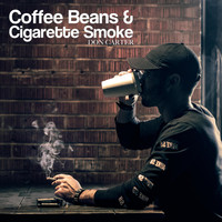 Don Carter - Coffee Beans & Cigarette Smoke- EP