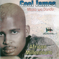 Cool James - African Millenium