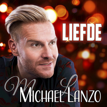 Michael Lanzo - Liefde