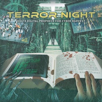 Various Artists - Terror Night, Vol. 4: Digital Prophecy for Cyber Harvest