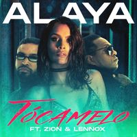 Alaya - Tócamelo (feat. Zion & Lennox)