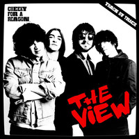 The View - Cheeky For A Reason (Track By Track)