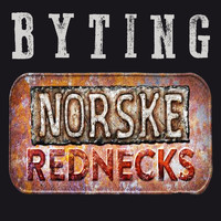 Byting - Norske rednecks