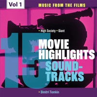 Dimitri Tiomkin - Movie Highlights  Soundtracks, Vol. 1