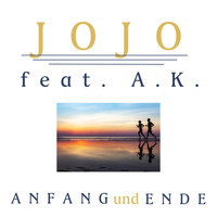 JoJo feat. A.K. - Anfang und Ende