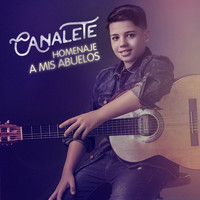 Canalete - Homenaje a los Abuelos