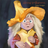Gaute Ormåsen - Alvinas trollharmoni