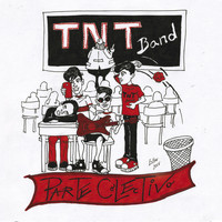 TNT Band - Parte Colectivo