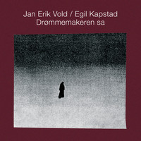 Jan Erik Vold - Drømmemakeren Sa