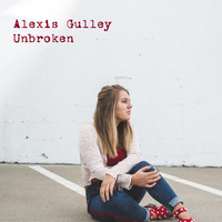 Alexis Gulley - Unbroken
