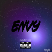 Magic - Envy (Explicit)