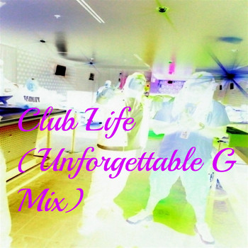 Nightmare (feat. J$Money) - Club Life (Unforgettable G Mix) (Explicit)