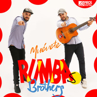 Rumbas Brothers - Muévete