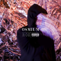 Ros - OSMIUM (Explicit)