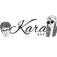 Kara - Say (Explicit)